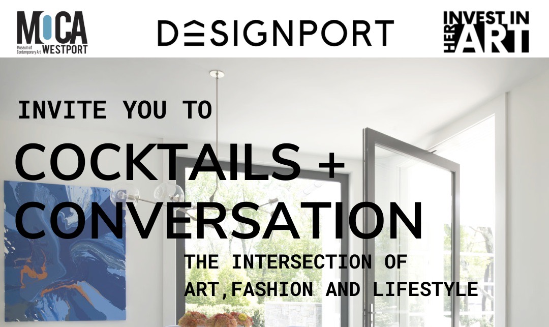 JAN 26: Cocktails and Conversation The Intersection of Art, Fashion and Lifestyle