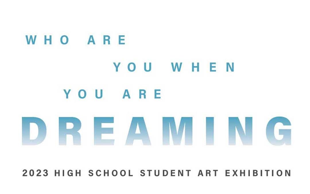 2023 Annual High School Exhibition