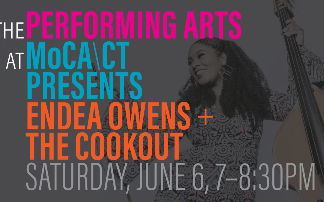MoCA\CT Presents: Endea Owens + The Cookout